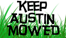 Keep Austin Mowed